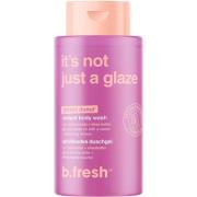b.fresh It's Not Just A Glaze Body Wash 473 ml